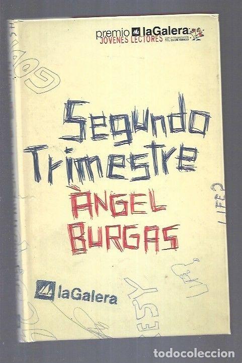Libros: SEGUNDO TRIMESTRE - BURGAS, ANGEL - Foto 2