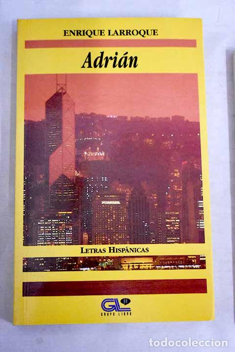 Libros: Adri&aacute;n: (la lejana luz del este).- Larroque, Enrique - Foto 1