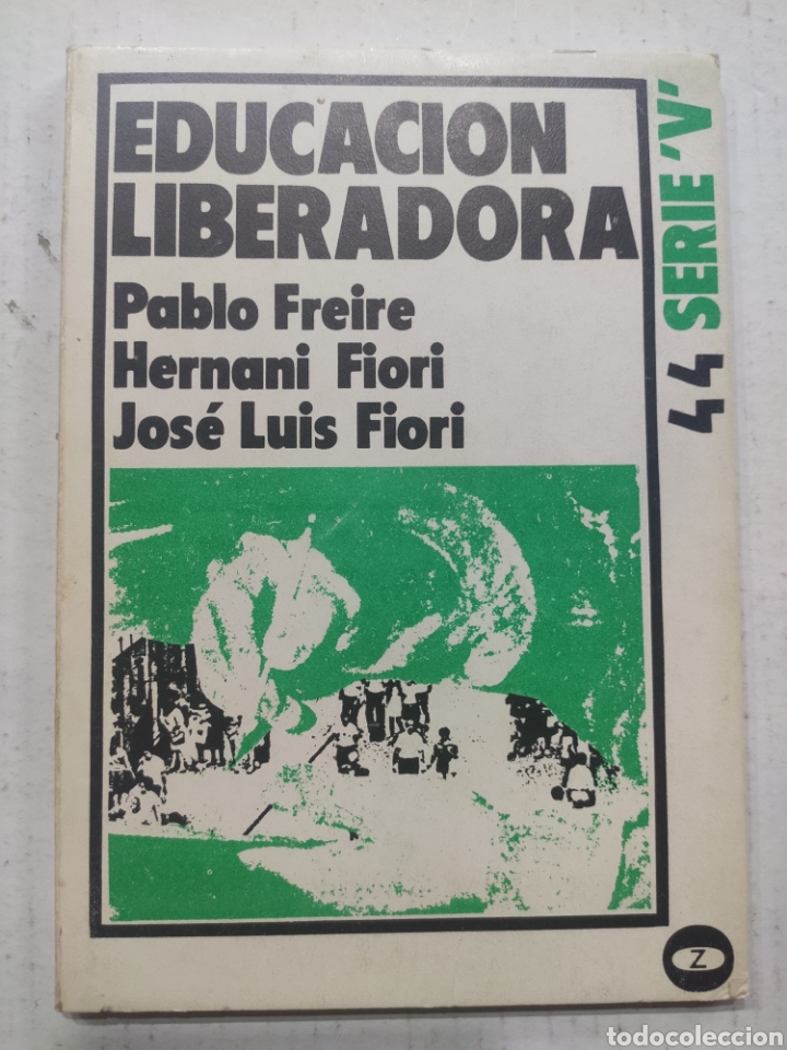 Libros: EDUCACION LIBERADORA. PABLO FREIRE - Foto 1