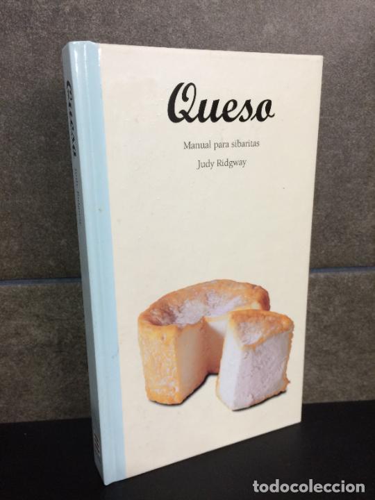 Libros: Queso. Manual para sibaritas. Judy Ridgway. - Foto 1