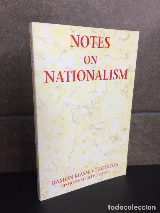 Libros: Notes on Nationalism. Ram&oacute;n Masnou Boixeda. En ingl&eacute;s. - Foto 1