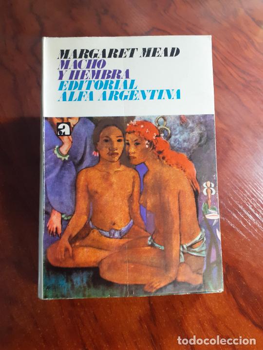 Libros: MACHO Y HEMBRA - CHAMANISMO - MARGARET MEAD - Foto 1
