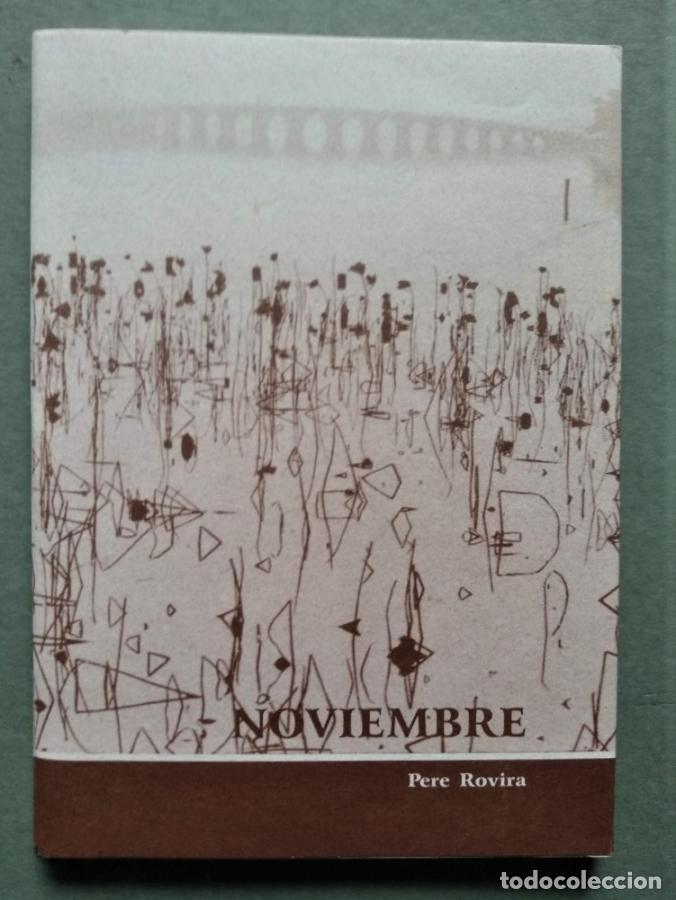 Libros: Noviembre. - Rovira, Pere. - Foto 1