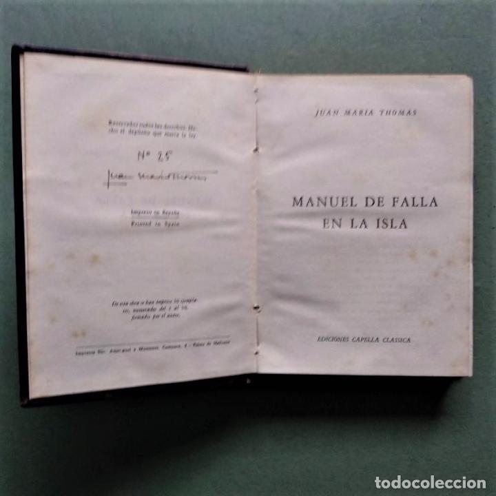 Libros: Manuel de Falla en la Isla. - Thomas, Juan Mar&iacute;a. - Foto 2
