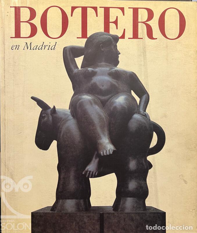 Libros: Botero en Madrid - Cat&aacute;logo - Aa. Vv. - Foto 1