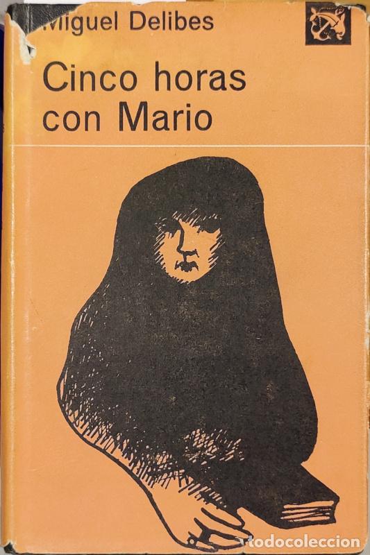 Libros: Cinco horas con Mario - Miguel Delibes - Foto 1