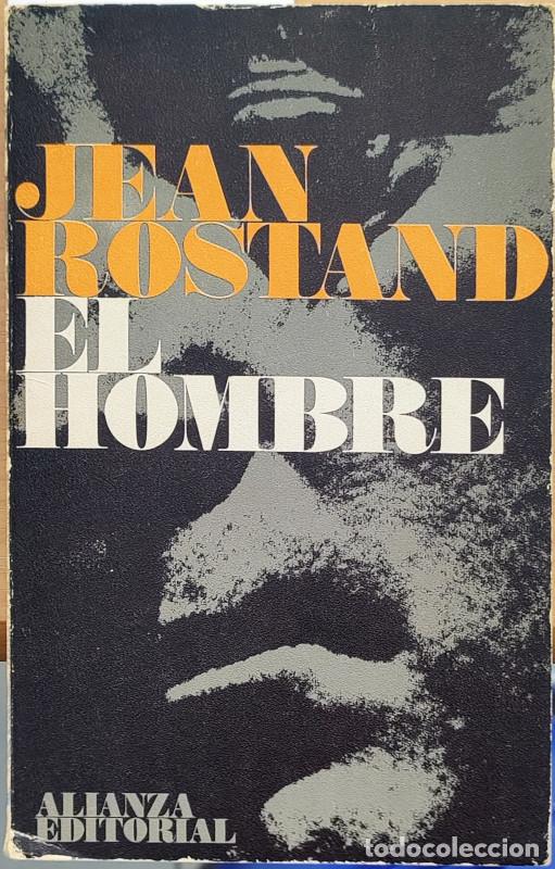 Libros: El hombre - Jean Rostand - Foto 1