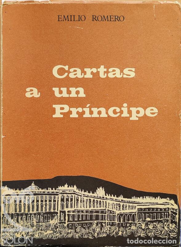 Libros: Cartas a un Pr&iacute;ncipe - Emilio Romero - Foto 1