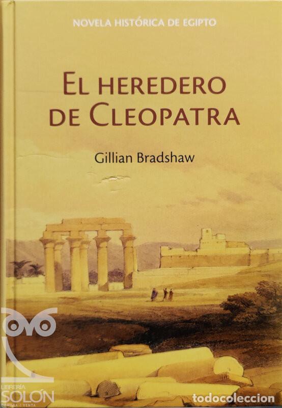 Libros: El heredero de Cleopatra - Gillian Bradshaw - Foto 1
