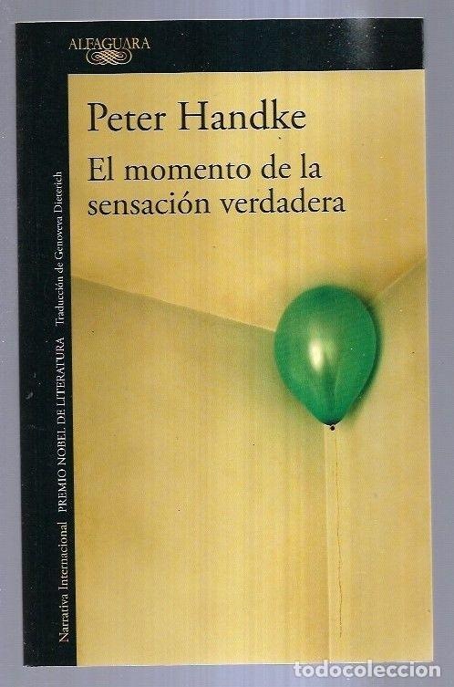 Libros: MOMENTO DE LA SENSACION VERDADERA - EL - HANDKE, PETER - Foto 7