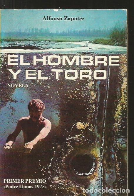 Libros: HOMBRE Y EL TORO - EL - ZAPATER, ALFONSO - Foto 3
