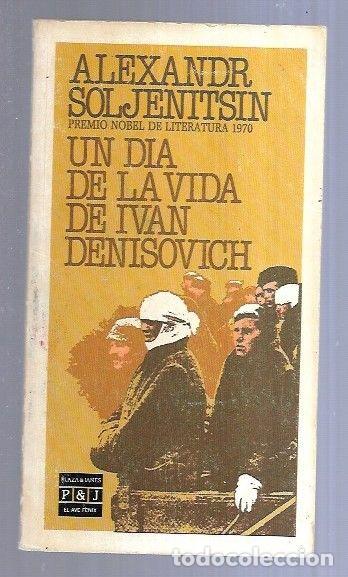 Libros: UN DIA DE LA VIDA DE IVAN DENISOVICH - SOLJENITSIN, ALEXANDER - Foto 1