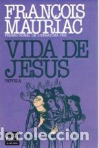 Libros: VIDA DE JES&Uacute;S - FRAN&Ccedil;OIS MAURIAC - Foto 1