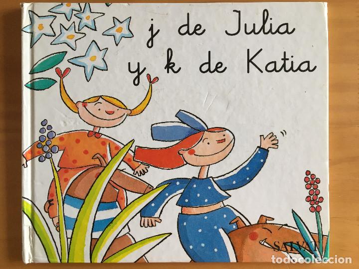 Libros: J DE JULIA Y K DE KATIA - SALVAT - Foto 1