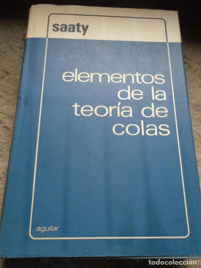Libros: Elementos de la Teor&iacute;a de Colas - Thomas L. Saaty - Foto 1