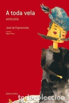 Libros: A toda vela - Espronceda, Jos&eacute; de - Foto 1