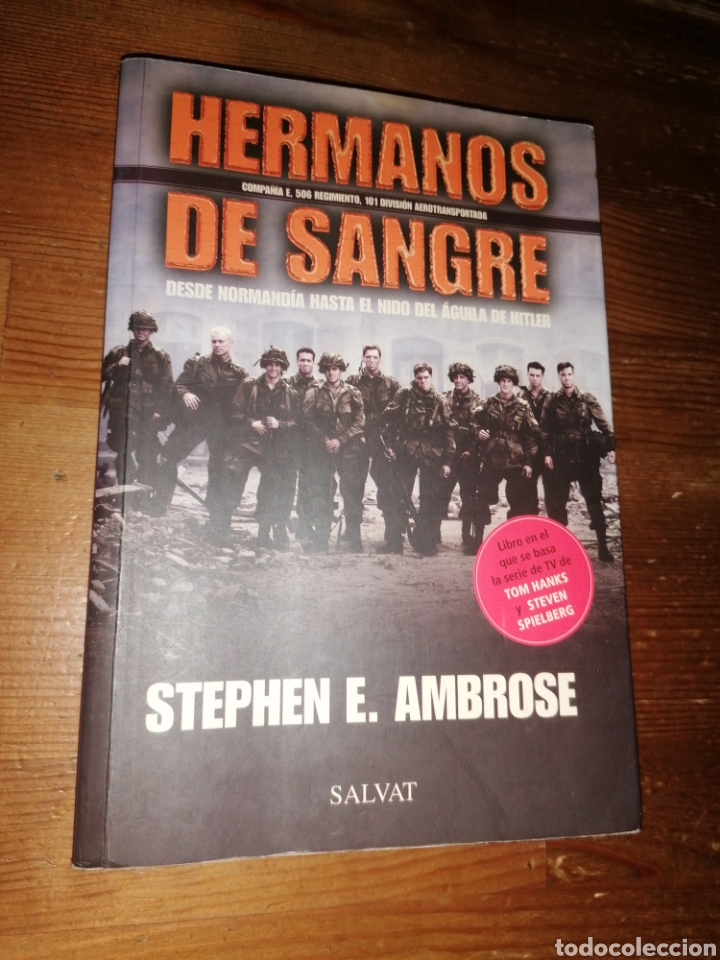 Libros: HERMANOS DE SANGRE - STEPHEN E. AMBROSE - Foto 1