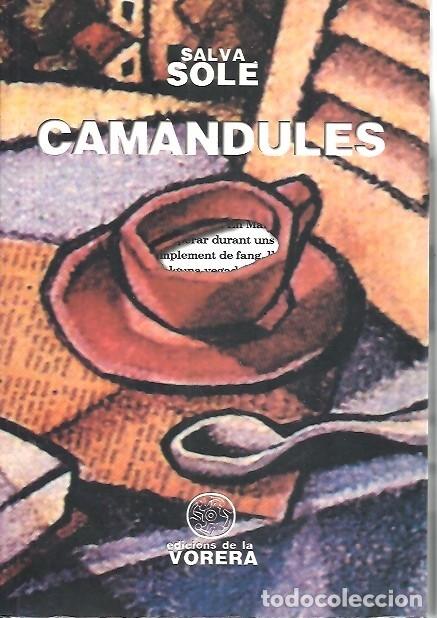 Libros: CAMANDULES SALVA SOLE EDICIONES DE LA VORERA - Foto 1