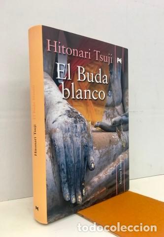 Libros: El Buda blanco - Tsuji, Hitonari - Foto 1