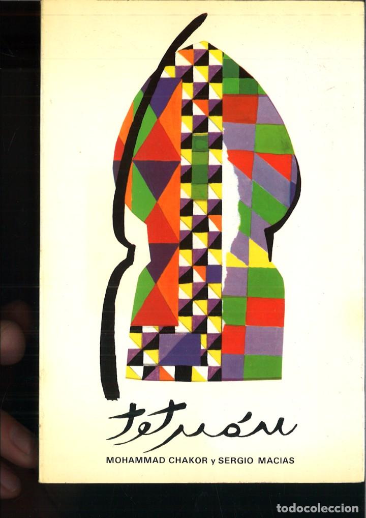 Libros: TETU&Aacute;N. Mohamad Chakor y Sergio Macias - Foto 1
