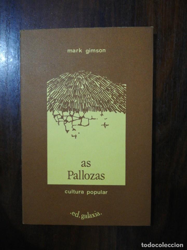 Libros: As pallozas - Mark N. Gimson. Galaxia, 1983 - Foto 1