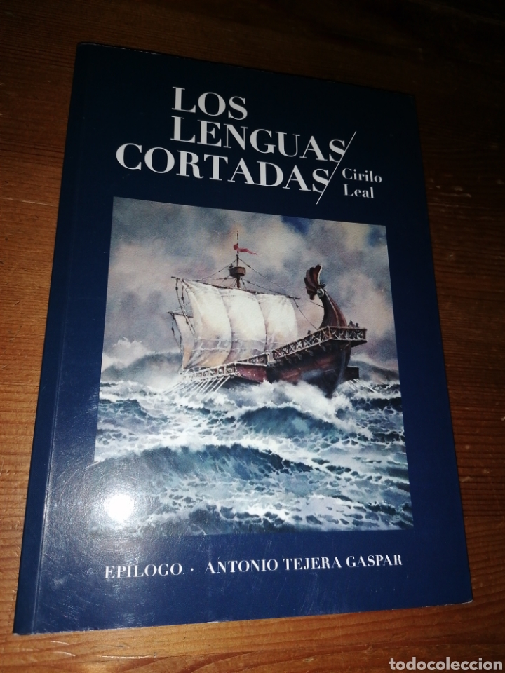 Libros: LOS LENGUAS CORTADAS - CIRILO LEAL - Foto 1