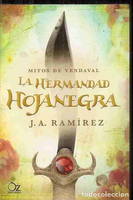 Libros: HERMANDAD HOJANEGRA - LA. MITOS DE VENDAVAL - RAMIREZ, J. A. - Foto 3