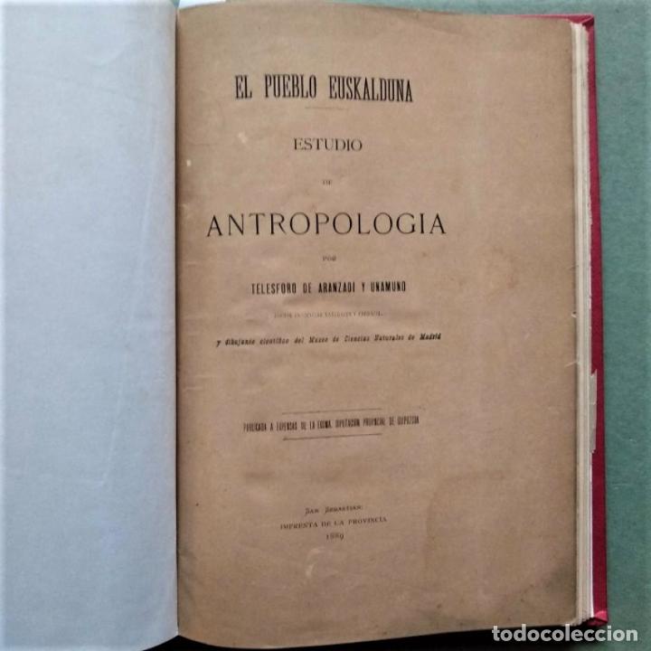 Libros: El Pueblo Euskalduna. Estudio de Antropolog&iacute;a. - Aranzadi y Unamuno, Telesforo.