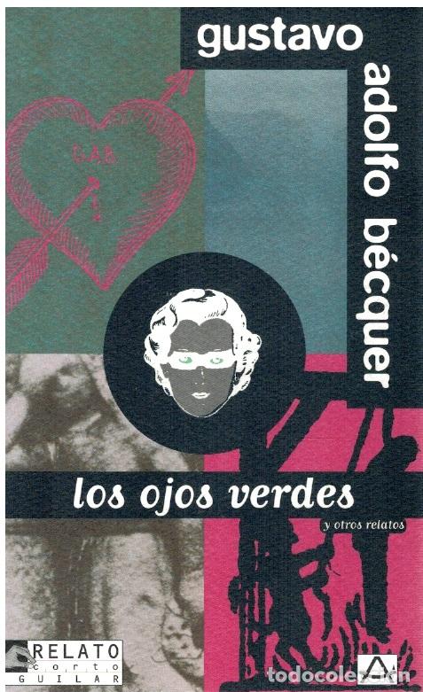 Libros: Los ojos verdes - Gustavo Adolfo Becquer - Foto 1