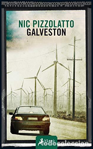 Libros: Galveston - Pizzolatto, Nic - Foto 1