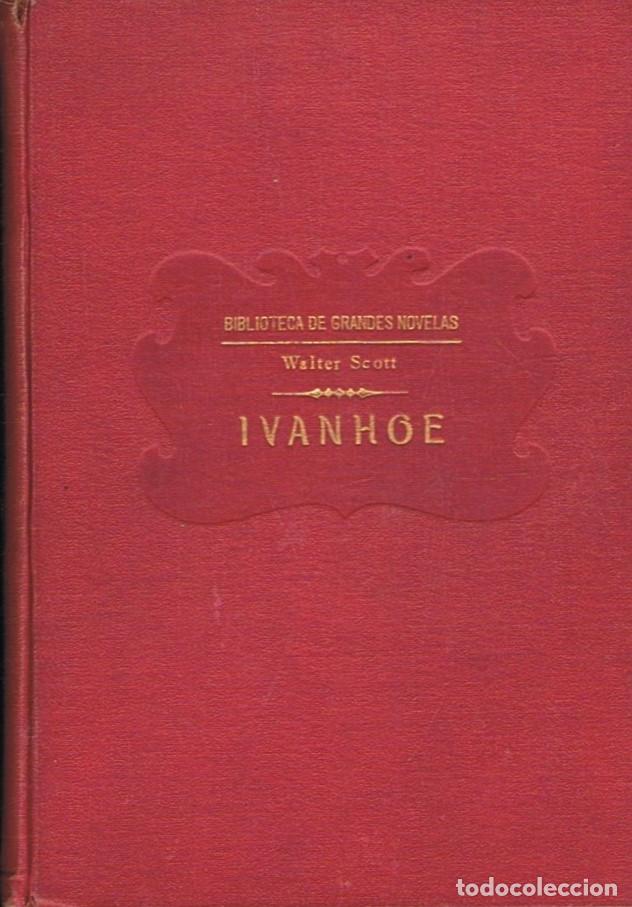 Libros: IVANHOE. - Scott. Walter, - Foto 1