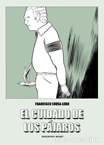 Libros: El cuidado de los p&aacute;jaros - Francisco Sousa Lobo - Foto 1