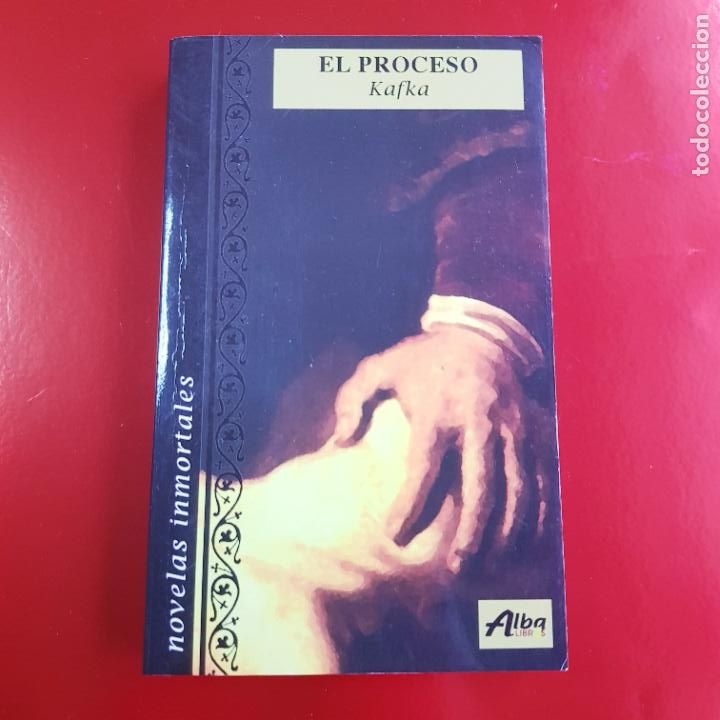Libri di seconda mano: LIBRO-EL PROCESO-KAFKA-ALBA LIBROS-1996-COLECCIONISTAS-EXCELENTE.