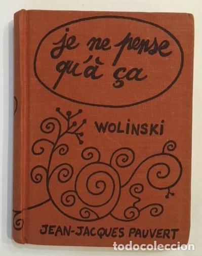 Libros: WOLINSKI - Je ne pense qu�&agrave; &ccedil;a. - Foto 1