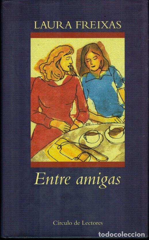 Libros: ENTRE AMIGAS - Foto 1