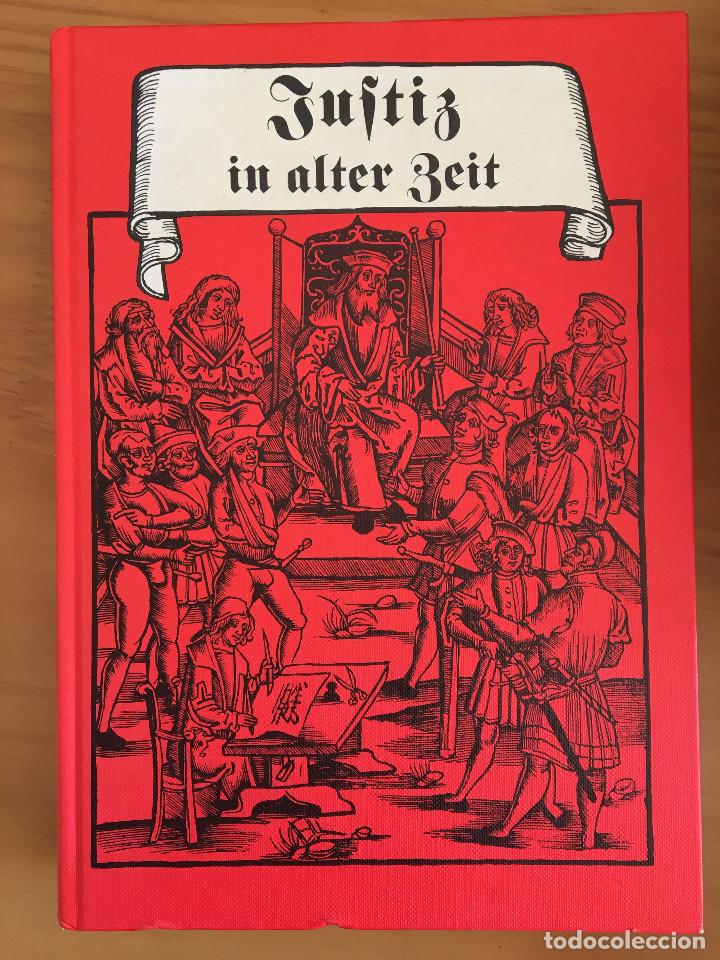 Libros: JUSTIZ IN ALTER ZEIT - CH. HINCKELDEY - 1984 - Foto 1