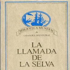 Livres: LA LLAMADA DE LA SELVA - JACK LONDON. Lote 329551783