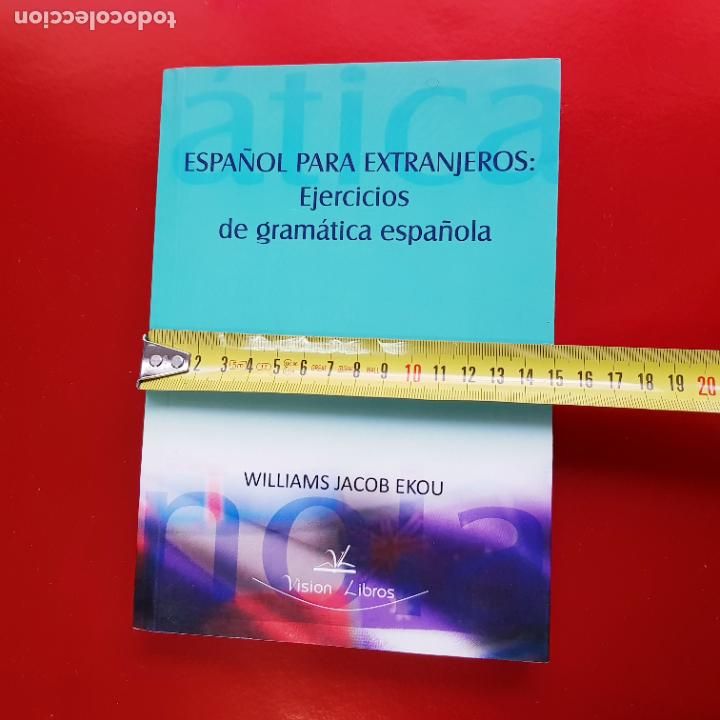 Libros: LIBRO-ESPA&Ntilde;OL PARA EXTRANJEROS-EJERCICIOS DE GRAM&Aacute;TICA ESPA&Ntilde;OLA-WILLIAMS JACOB EKOU - Foto 18