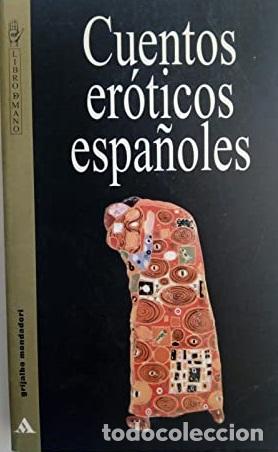 Libros: Cuentos er&oacute;ticos espa&ntilde;oles - Vv.aa. - Foto 1