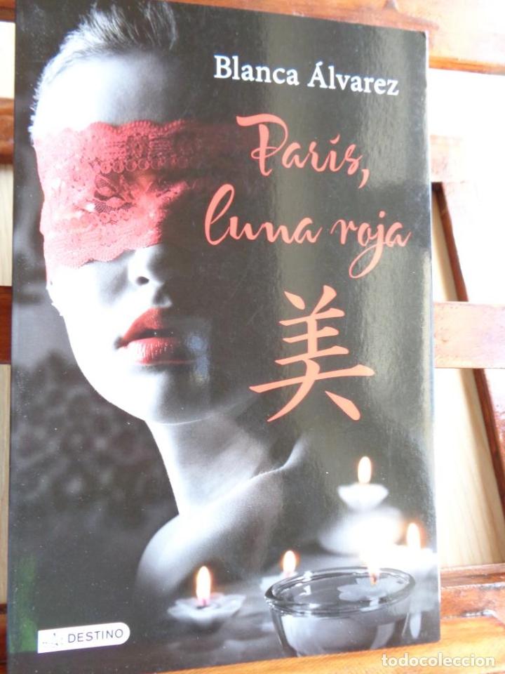 Libros: PAR&Iacute;S, LUNA ROJA - BLANCA &Aacute;LVAREZ - Foto 1