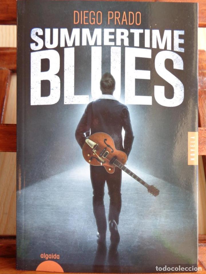 Libros: SUMMERTIME BLUES - DIEGO PRADO - Foto 1