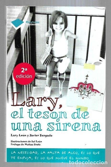 Libros: LARY, EL TESON DE UNA SIRENA - LEON, LARY Y JAVIER BERGADO - Foto 9