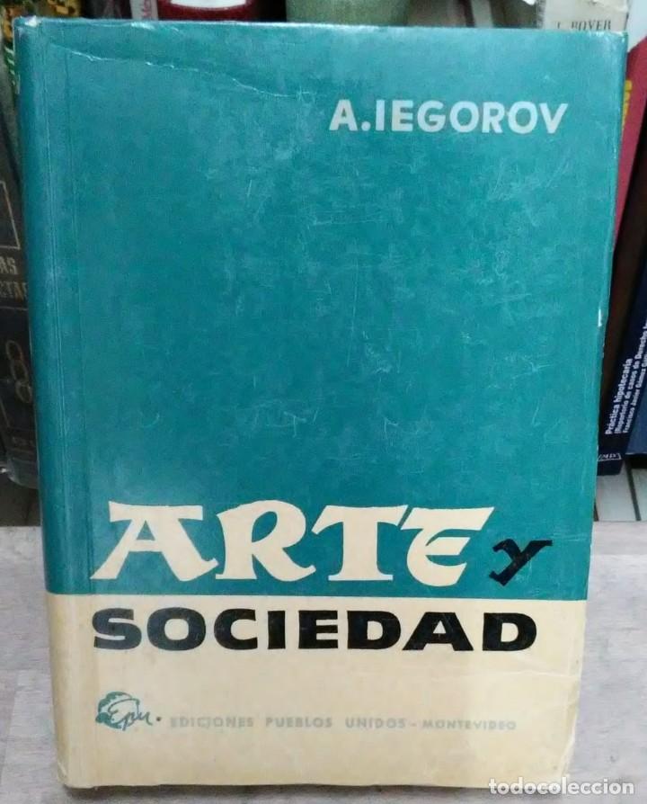 Libros: Arte y Sociedad - A. Iegorov - Foto 1