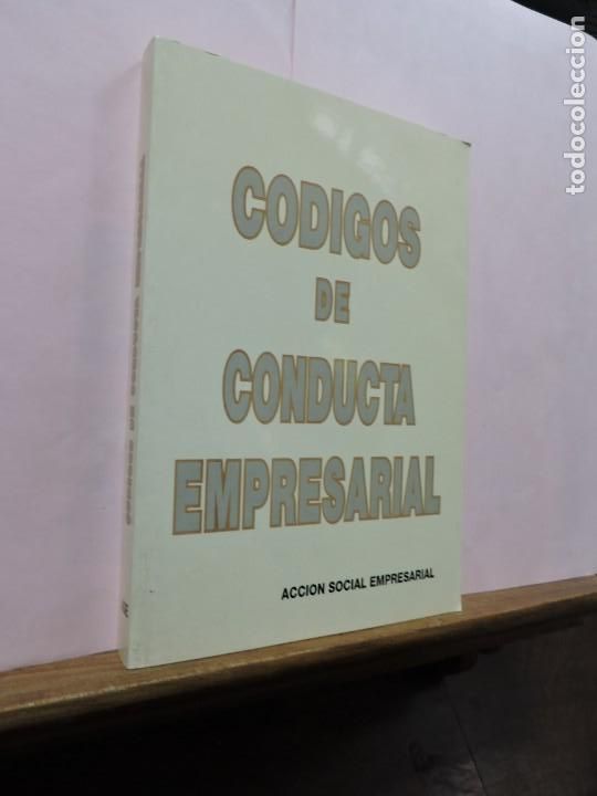 Livres: C&oacute;digos de conducta empresarial. Acci&oacute;n social empresarial. Madrid 1993
