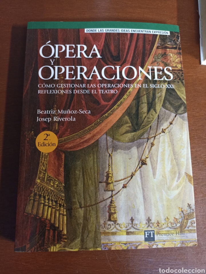 Libros: Opera y operaciones Beatriz Mu&ntilde;oz Seca , Prentice Hall - Foto 1