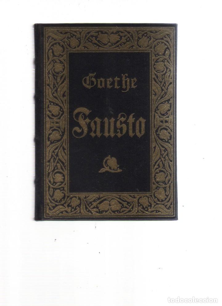 Libros: FAUSTO JOHANN WOLFGANG GOETHE - Foto 1