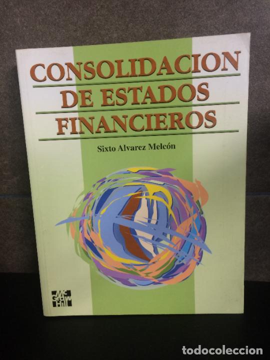 Livros em segunda m&atilde;o: Consolidacion de estados financieros. Sixto Alvarez Melcon.
