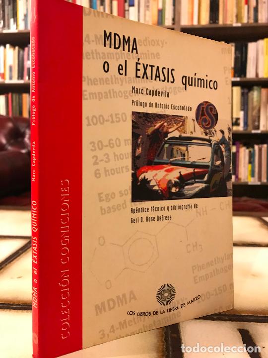 Libros: MDMA. El &eacute;xtasis qu&iacute;mico. Marc Capdevila. La liebre de Marzo. - Foto 1