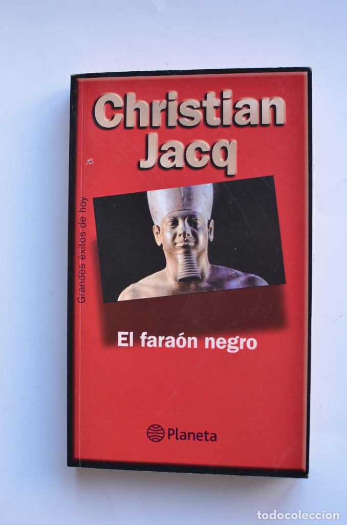 Libros: El fara&oacute;n negro - JACQ, Christian - Foto 1