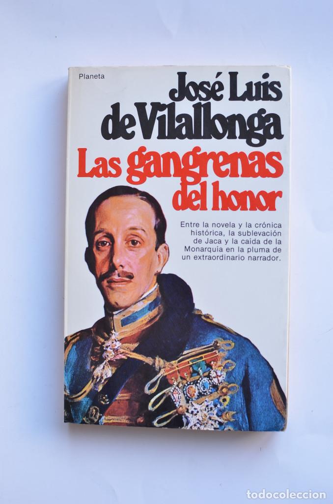 Libros: Las gangrenas del honor - VILALLONGA, Jos&eacute; Luis de - Foto 1